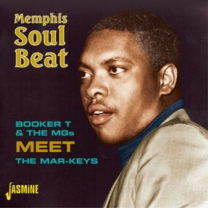 Memphis Soul Beat - Booker T & The Mgs Meet the Mar - Keys