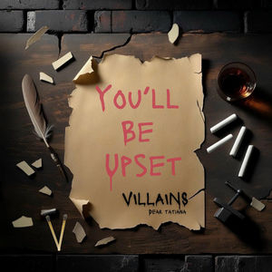 You'll Be Upset