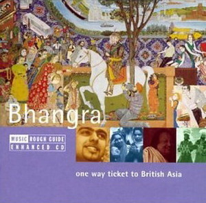 The Rough Guide To Bhangra