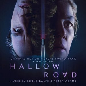 Hallow Road (Original Motion Picture Soundtrack)