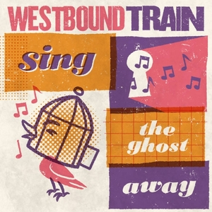 Sing The Ghost Away