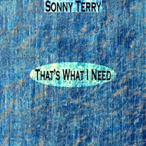 That's What I Need