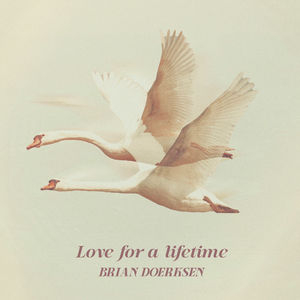 Love For A Lifetime