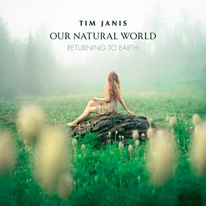 Our Natural World: Returning to Earth
