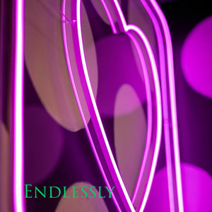Endlessly