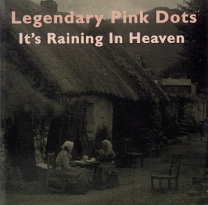 It's Raining In Heaven