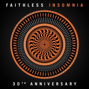 Insomnia (30th Anniversary)