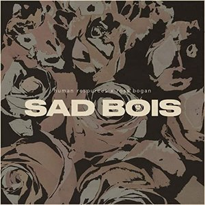 Sad Bois
