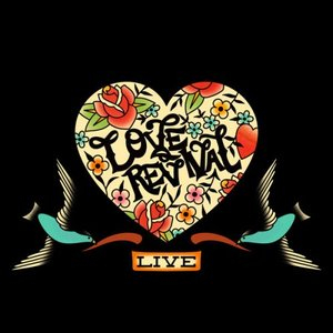 LOVE REVIVAL LIVE