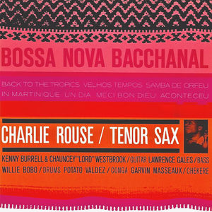 Bossa Nova Bacchanal!
