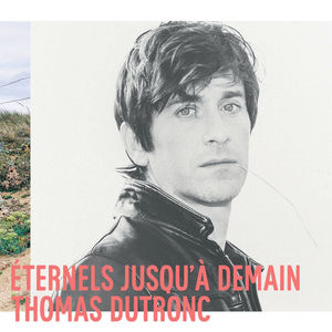 Eternels jusqu’à demain