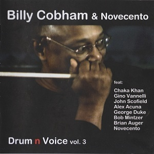 Billy Cobham And Novecento (Drum N Voice Vol. 3)