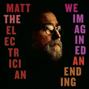 We Imagined an Ending