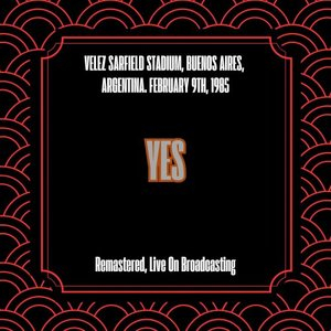 Velez Sarfield Stadium, Buenos Aires, Argentina. February 9th, 1985 (Remastered, Live On Broadcasting)