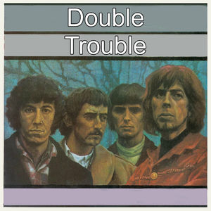 Double Trouble