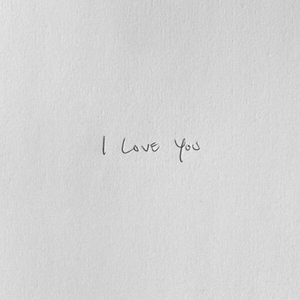I Love You