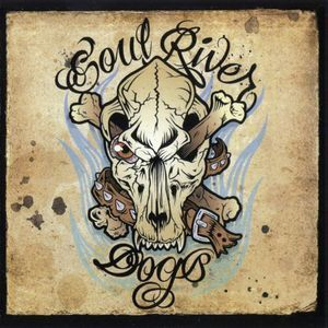 Soul River Dogs