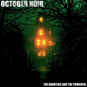 The Haunting and the Powerful