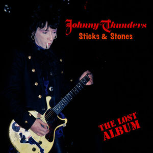 Sticks & Stones - The Lost Album