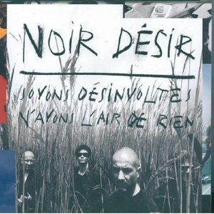 Soyons Desinvoltes, NAyons LAir De Rien