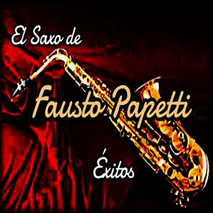 El Saxo de Fausto Papetti-Éxitos
