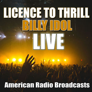 Licence To Thrill (Live)