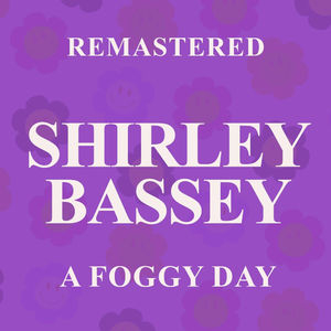 A Foggy Day (Remastered)