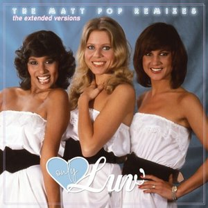 Only Luv - The Matt Pop Remixes (The Extended Versions)