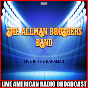 Live In The Bahamas (Live)
