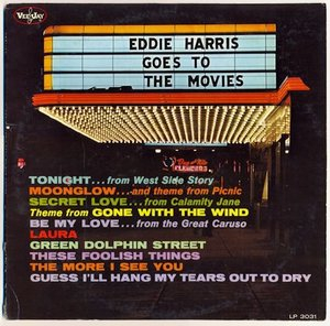 Eddie Harris Goes To The Movies