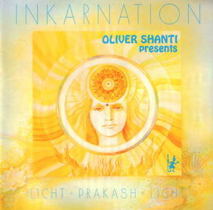 Inkarnation (Licht - Prakash - Light)