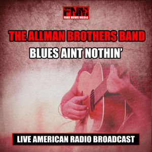 Blues Aint Nothin' (Live)