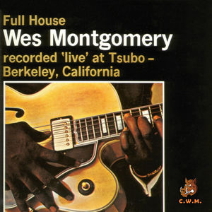 Full House Wes Montgomery