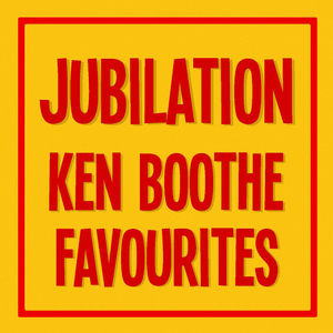Jubilation Ken Boothe Favourites