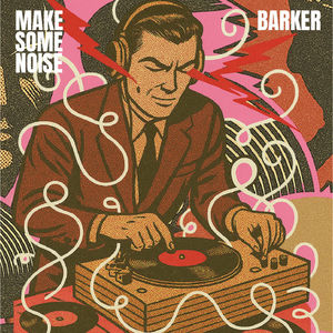 Make Some Noise