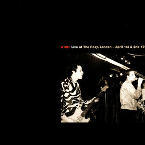 Live At The Roxy, London (1977) / Live At CBGB Theatre, New York (1978) (70's live DBL ) (70's live DBL)
