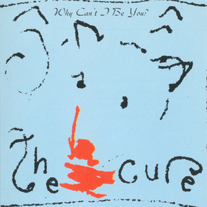 Why Can't I Be You? [CDS]