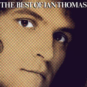 The Best of Ian Thomas