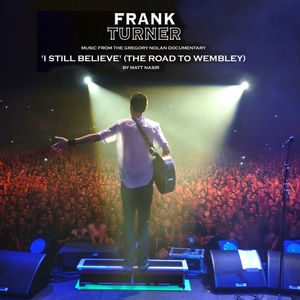I Still Believe (Music from the Gregory Nolan 'Road to Wembley' Documentary)
