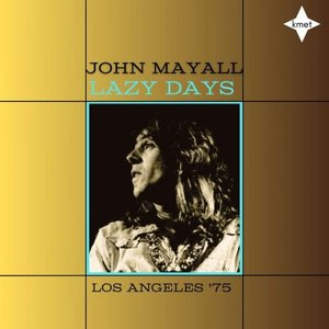 Lazy Days (Live Los Angeles 75)