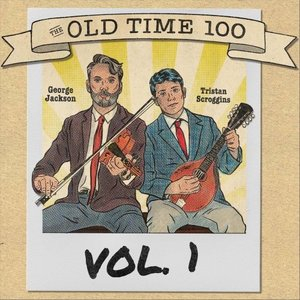 The Old Time 100, Vol. 1