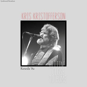 Hittin Close To Home (Live Reseda 82)