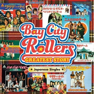 Bay City Rollers Greatest Story - Japanese Singles