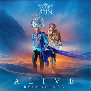 Alive (Reimagined)