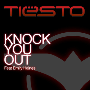 Knock You Out (remixes)