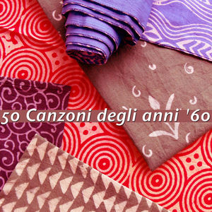 50 Canzoni degli anni '60