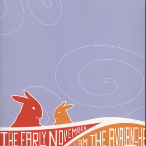 Early November / I Am The Avalanche