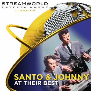 Santo & Johnny At Their Best