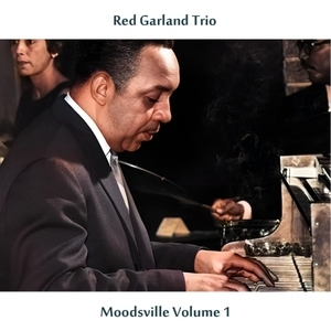 Moodsville Volume 1