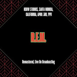 KCRW Studios, Santa Monica, California, April 3rd, 1991 (Remastered, Live On Broadcasting)